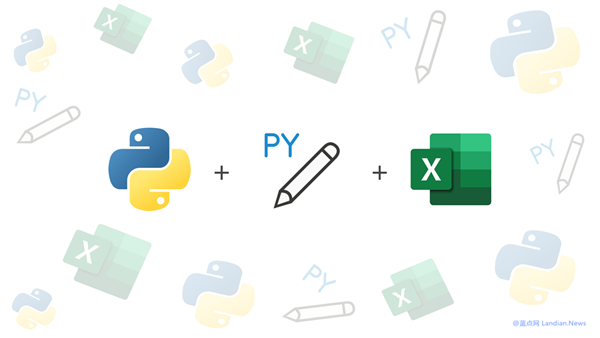 Microsoft Introduces Built-in Python Code Editor for Excel Desktop Version, Enabling Direct Code Execution
